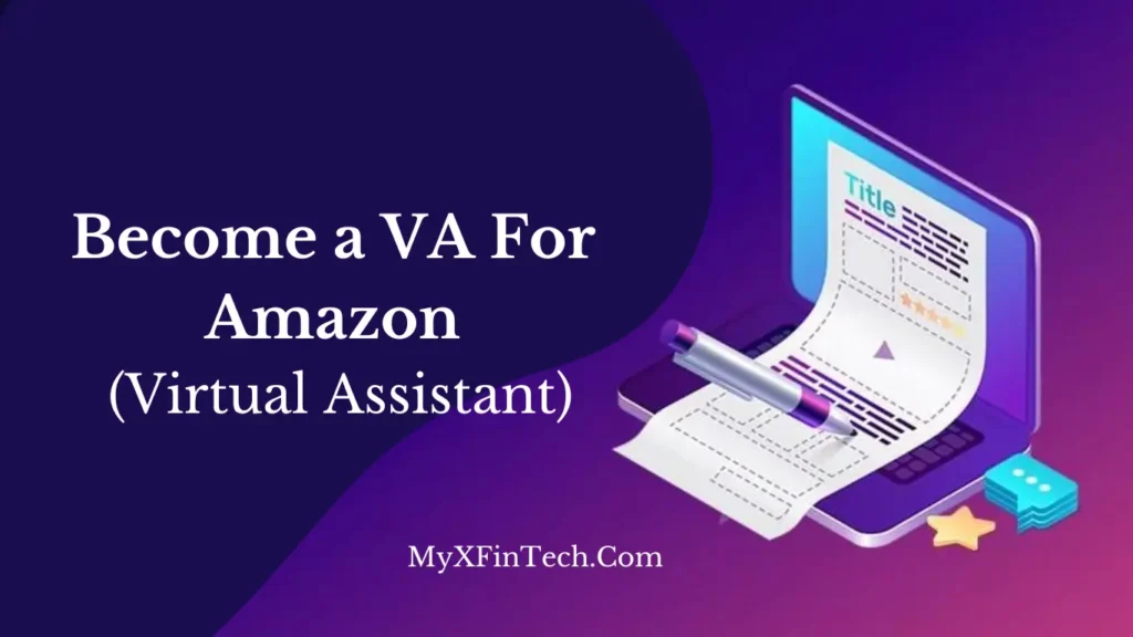 How to start learning VA for amazon 