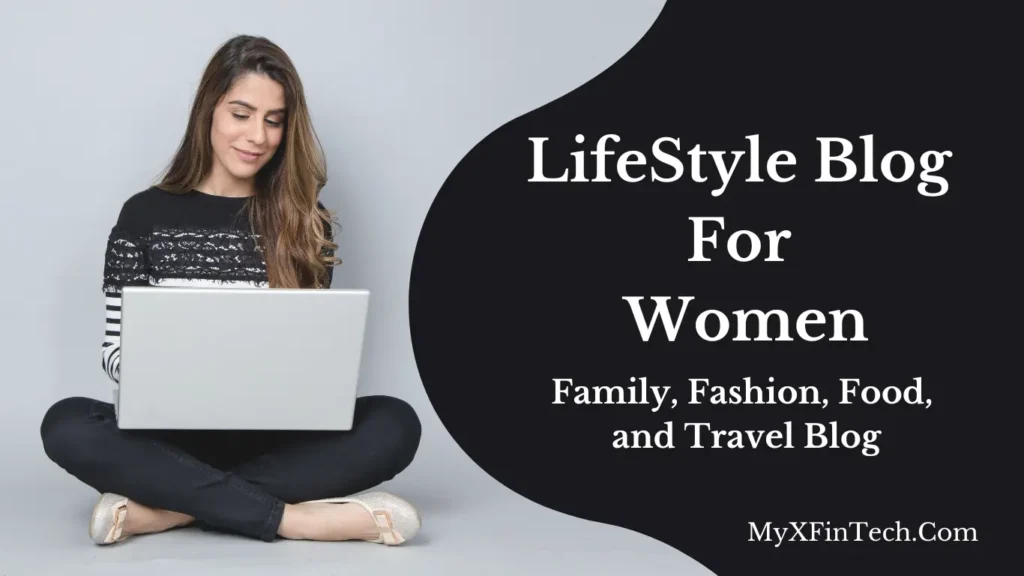 LifeStyle Blog For Women