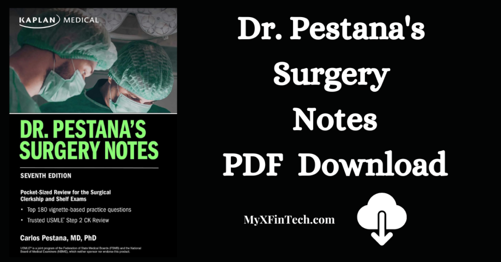 Dr. Pestana's Surgery Notes PDF Download